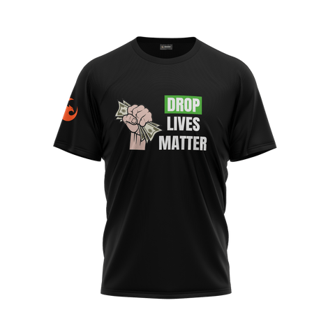 T-shirt Drop lives matter