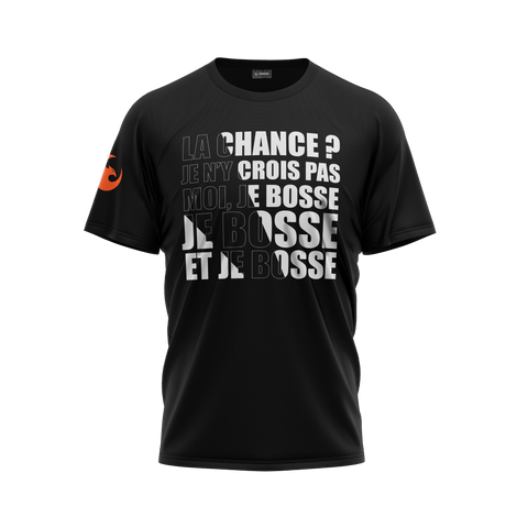 T-Shirt Entrepreneur <br> Travail > Chance